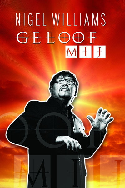 Póster de Nigel Williams: Geloof mij