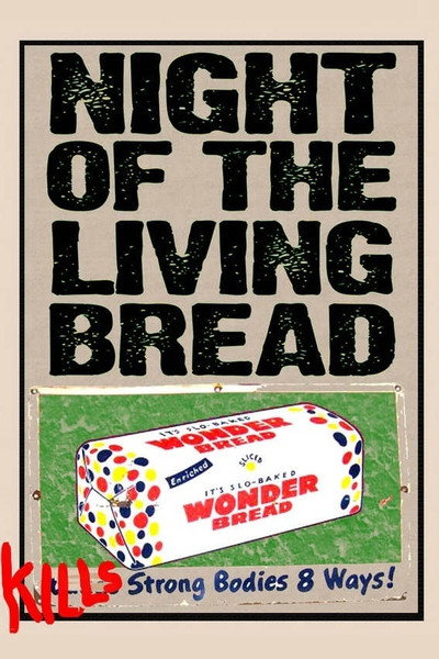 Póster de Night of the Living Bread