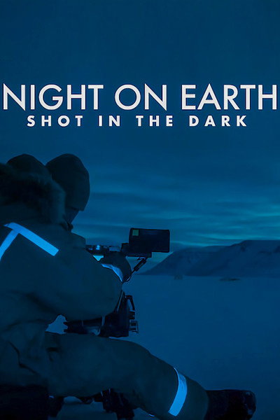 Póster de Night on Earth: Shot in the Dark