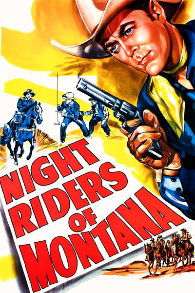 Póster de Night Riders of Montana