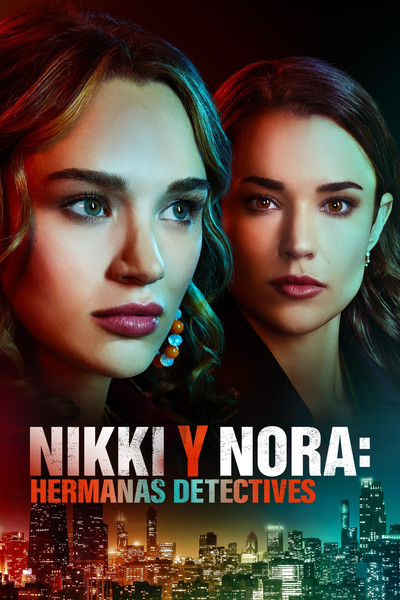 Póster de Nikki & Nora: Sister Sleuths