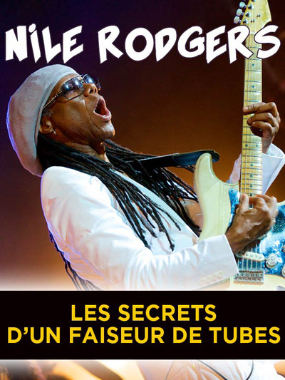 Póster de Nile Rodgers: Secrets of a Hitmaker