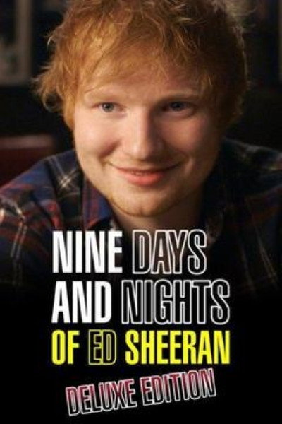 Póster de Nine Days and Nights of Ed Sheeran