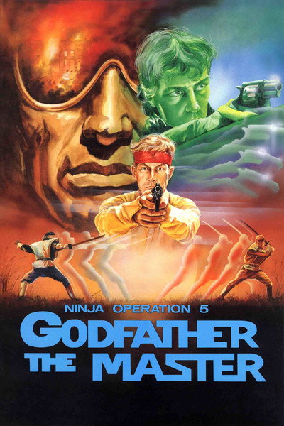 Póster de Ninja Operation 5: Godfather the Master