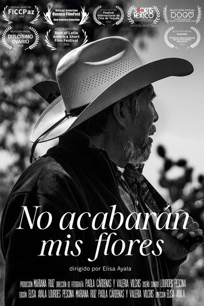Póster de No acabarán mis flores