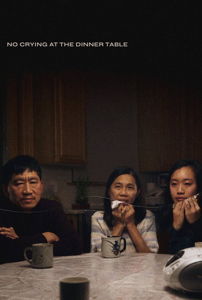 Póster de No Crying at the Dinner Table
