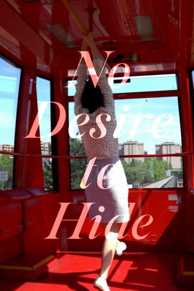Póster de No Desire to Hide