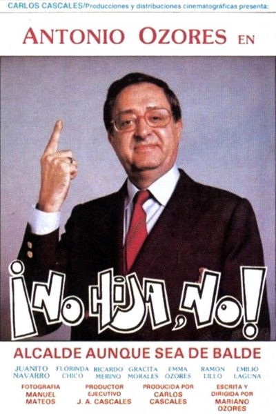 Póster de ¡No, hija, no!