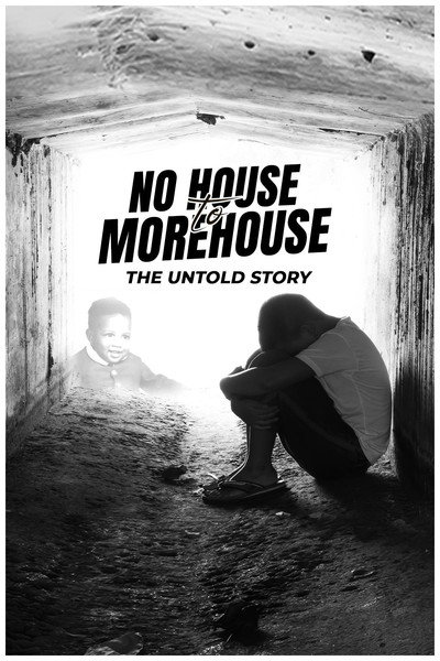 Póster de No House to Morehouse: The Untold Story