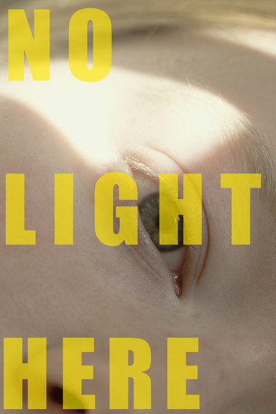 Póster de No Light Here