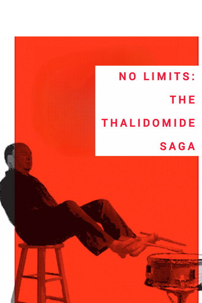 Póster de No Limits: The Thalidomide Saga