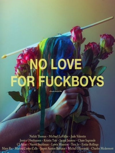 Póster de No Love for Fuckboys