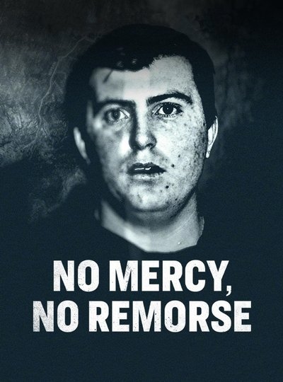 Póster de No Mercy, No Remorse