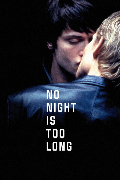 Póster de No Night Is Too Long