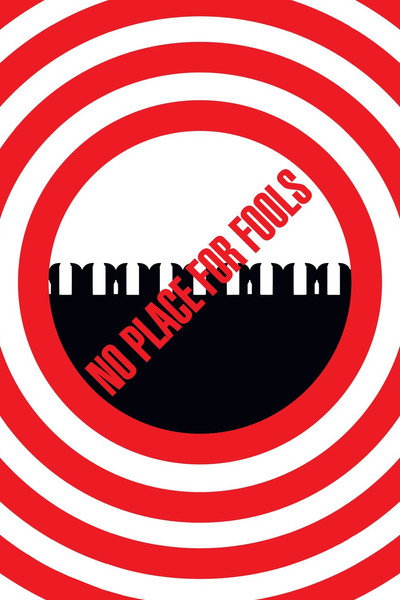 Póster de No Place for Fools