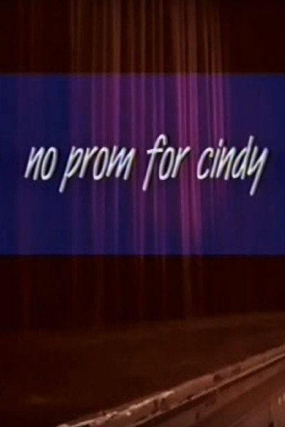 Póster de No Prom for Cindy