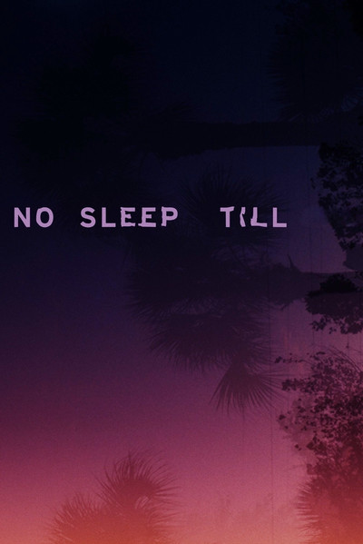 Póster de No Sleep Till