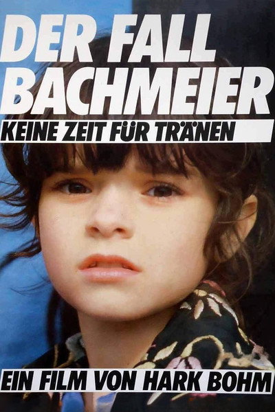 Póster de No Time for Tears: The Bachmeier Case