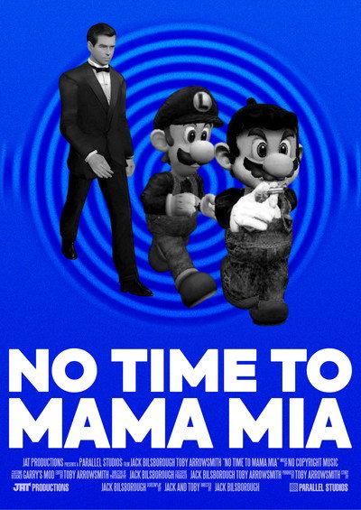 Póster de No Time to Mama Mia