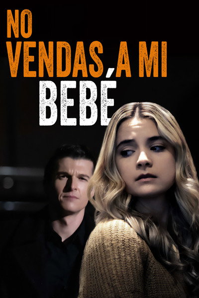 Póster de No vendas a mi bebé