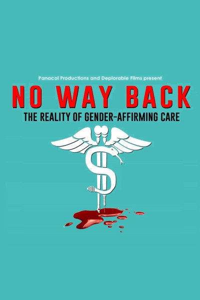 Póster de No Way Back: The Reality of Gender-Affirming Care
