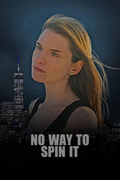 Póster de No Way to Spin It