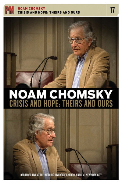 Póster de Noam Chomsky: Crisis and Hope Theirs and Ours