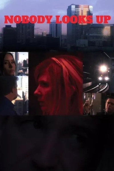 Póster de Nobody Looks Up