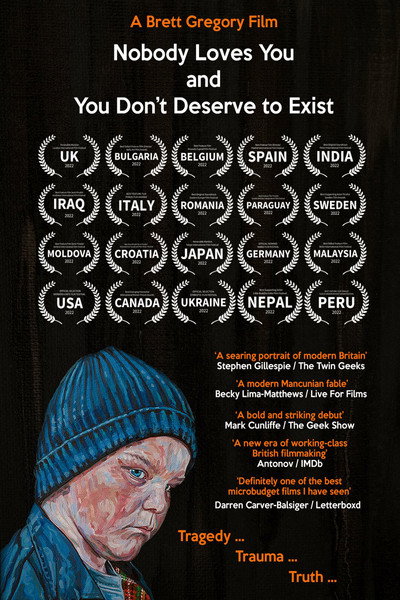 Póster de Nobody Loves You and You Don't Deserve to Exist