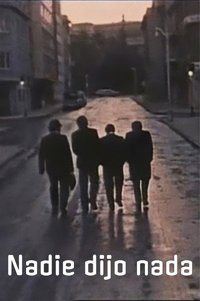 Póster de Nobody Said Anything