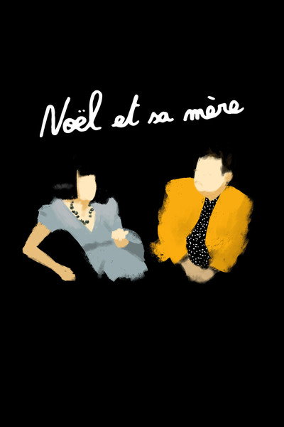 Póster de Noël and His Mother