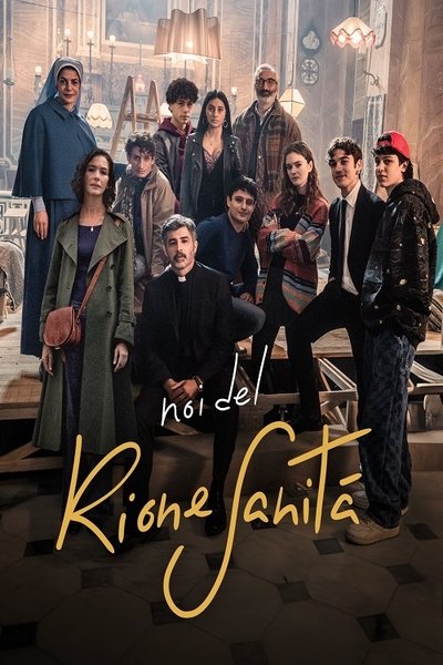 Póster de Noi del Rione Sanità
