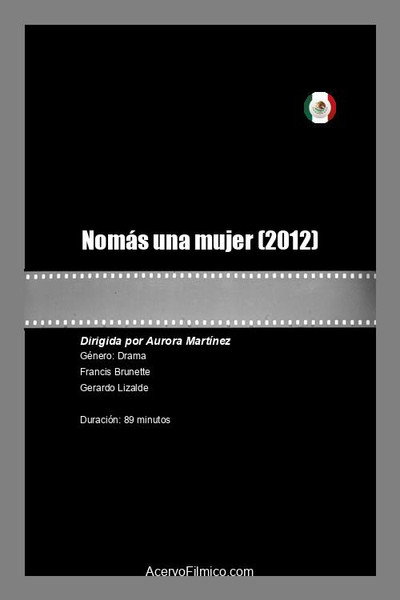 Póster de Nomás una mujer