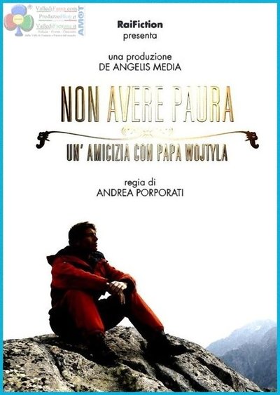 Póster de Non avere paura. Un' amicizia con Papa Wojtyla