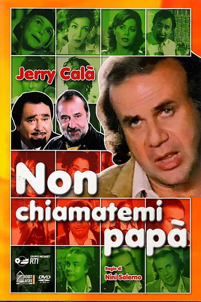 Póster de Non chiamatemi papà