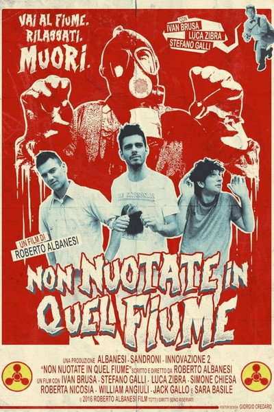 Póster de Non nuotate in quel fiume