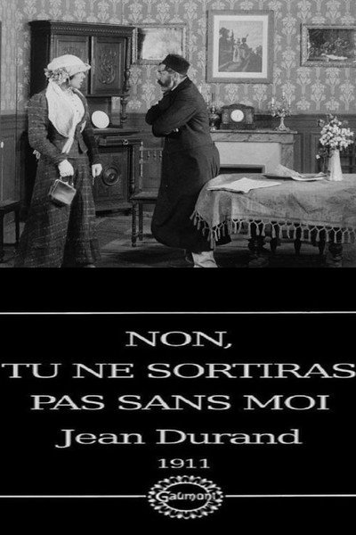Póster de Non! Tu ne sortiras pas sans moi!