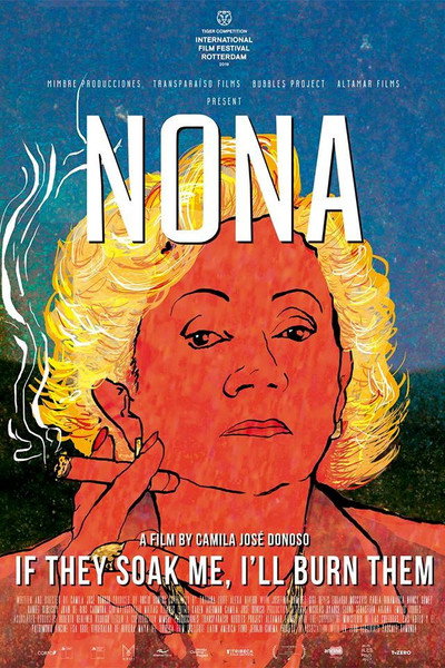 Póster de Nona: If They Soak Me, I'll Burn Them