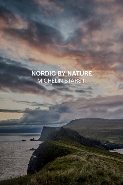 Póster de Nordic by Nature - Michelin Stars