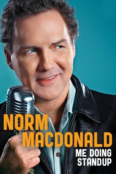 Póster de Norm Macdonald: Me Doing Standup