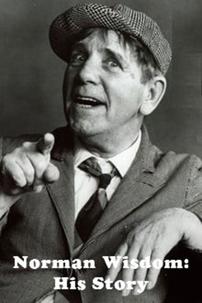 Póster de Norman Wisdom: His Story