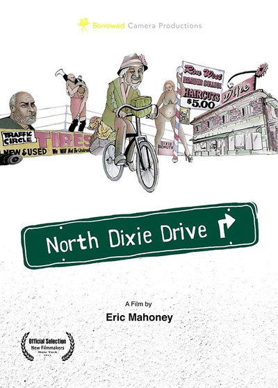 Póster de North Dixie Drive