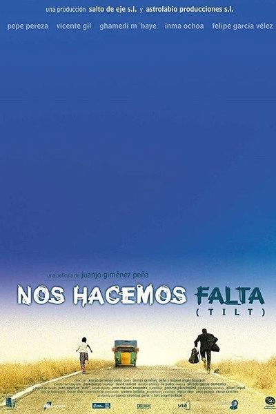 Póster de Nos hacemos falta (Tilt)