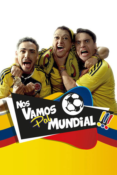 Póster de Nos Vamos Pal Mundial