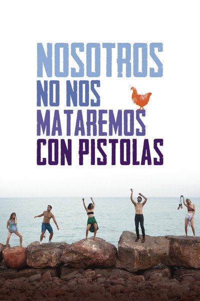 Póster de Nosaltres no ens matarem amb pistoles