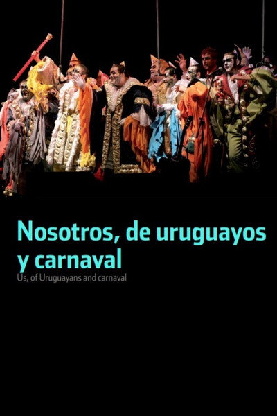 Póster de Nosotros, de uruguayos y carnaval