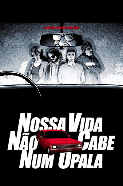Póster de Nossa Vida Não Cabe Num Opala