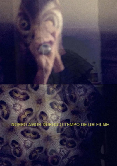 Póster de Nosso amor durou o tempo de um filme