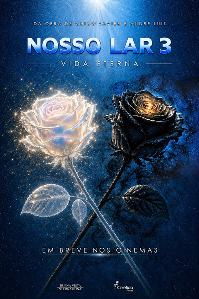 Póster de Nosso Lar 3: Vida Eterna