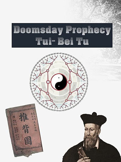 Póster de Nostradamus & Tui Bei Tu: 2 Prophecies on Same Page About Doomsday